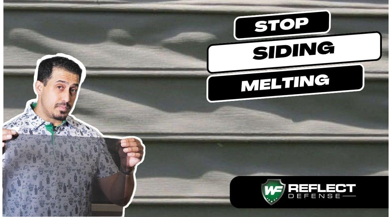 Anti Reflective Solution to Prevent Siding Melting: Reflect Defense Window Film